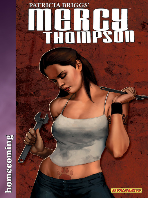 Title details for Patricia Briggs' Mercy Thompson: Homecoming by Patricia Briggs - Available